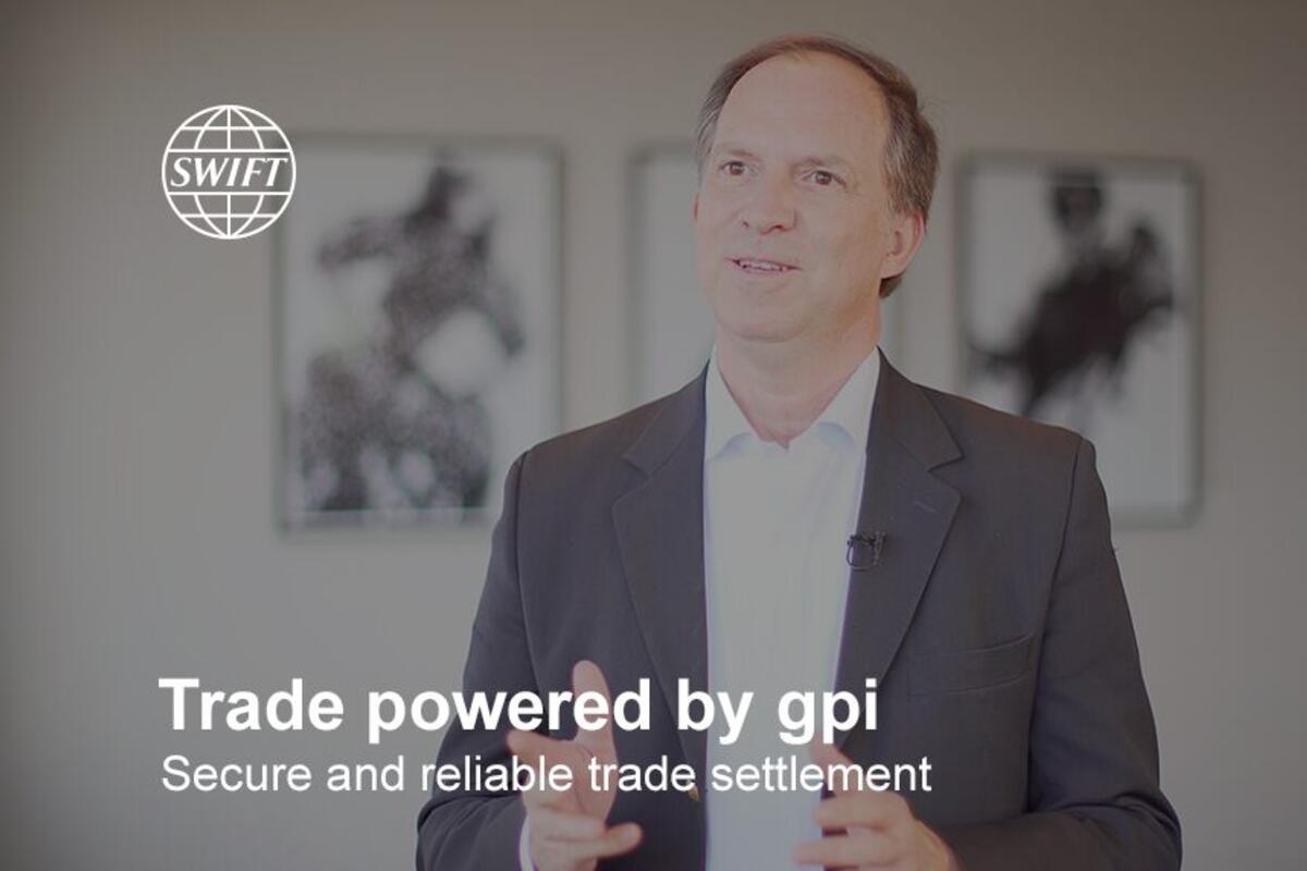 Swift将gpi的好处带入DLT和贸易生态系统