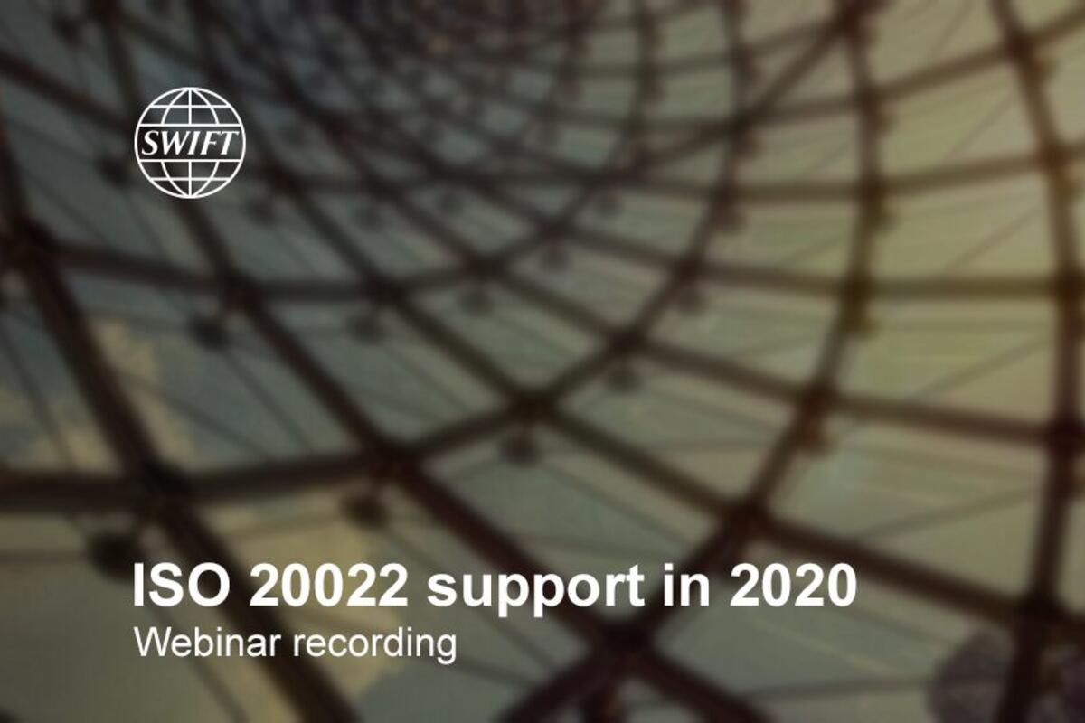 ISO 20022 2020更新发布计划的支持