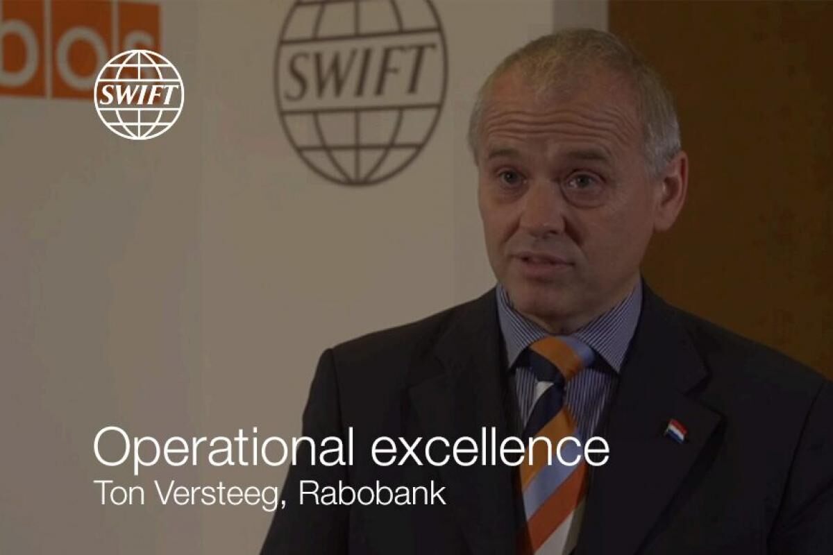 荷兰合作银行的Ton Versteeg谈Swift服务-卓越运营